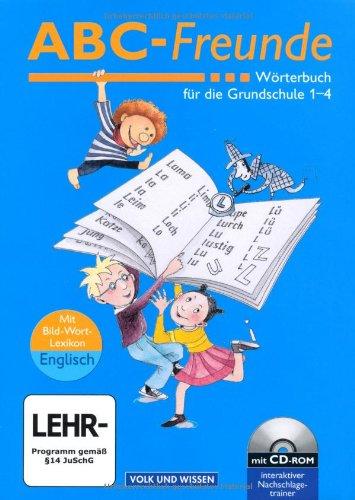 ABC-Freunde - Östliche Bundesländer: Wörterbuch mit Bild-Wort-Lexikon Englisch und CD-ROM