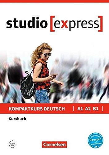 Studio [express]: A1-B1 - Kursbuch mit Audios online