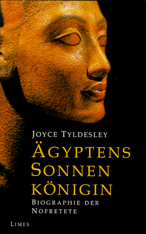 Ägyptens Sonnenkönigin. Biographie der Nofretete