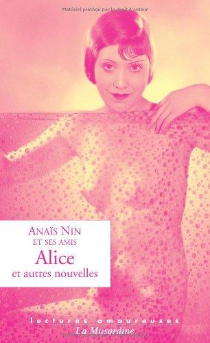 Alice : et autres nouvelles