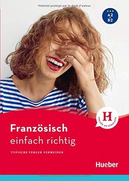 Französisch – einfach richtig: Typische Fehler vermeiden / Buch