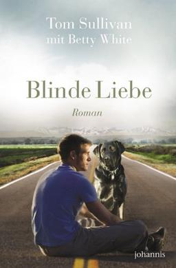 Blinde Liebe: Roman