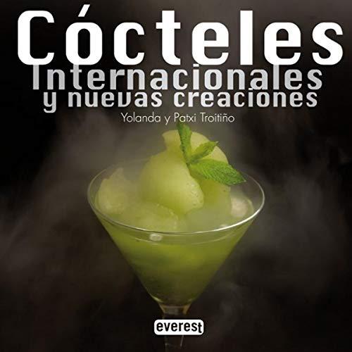 Cócteles internacionales y nuevas creaciones (Cocina de autor)