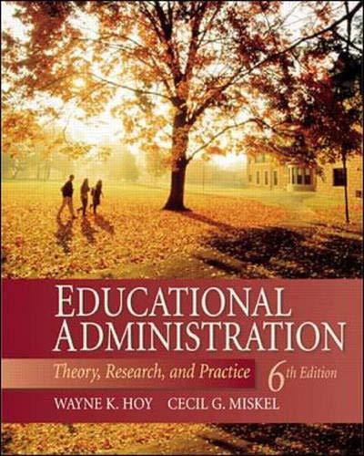 Educational Administration: Theory, Research, and Practice