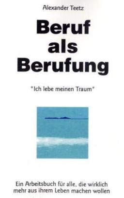 Beruf als Berufung