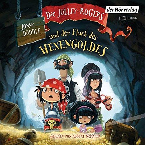 Die Jolley-Rogers und der Fluch des Hexengoldes