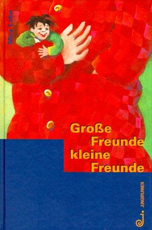 Große Freunde - kleine Freunde