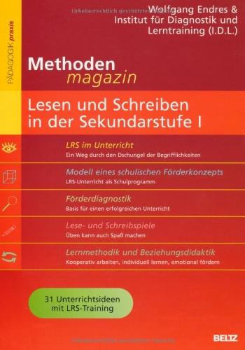 Methoden-Magazin: Lesen und Schreiben in der Sekundarstufe I: 31 Unterrichtsideen mit LRS-Training (Beltz Praxis)