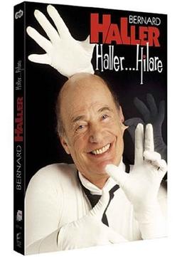 Bernard haller : haller...hilare [FR Import]