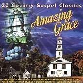 20 Country Gospel Classics Amazing Grace