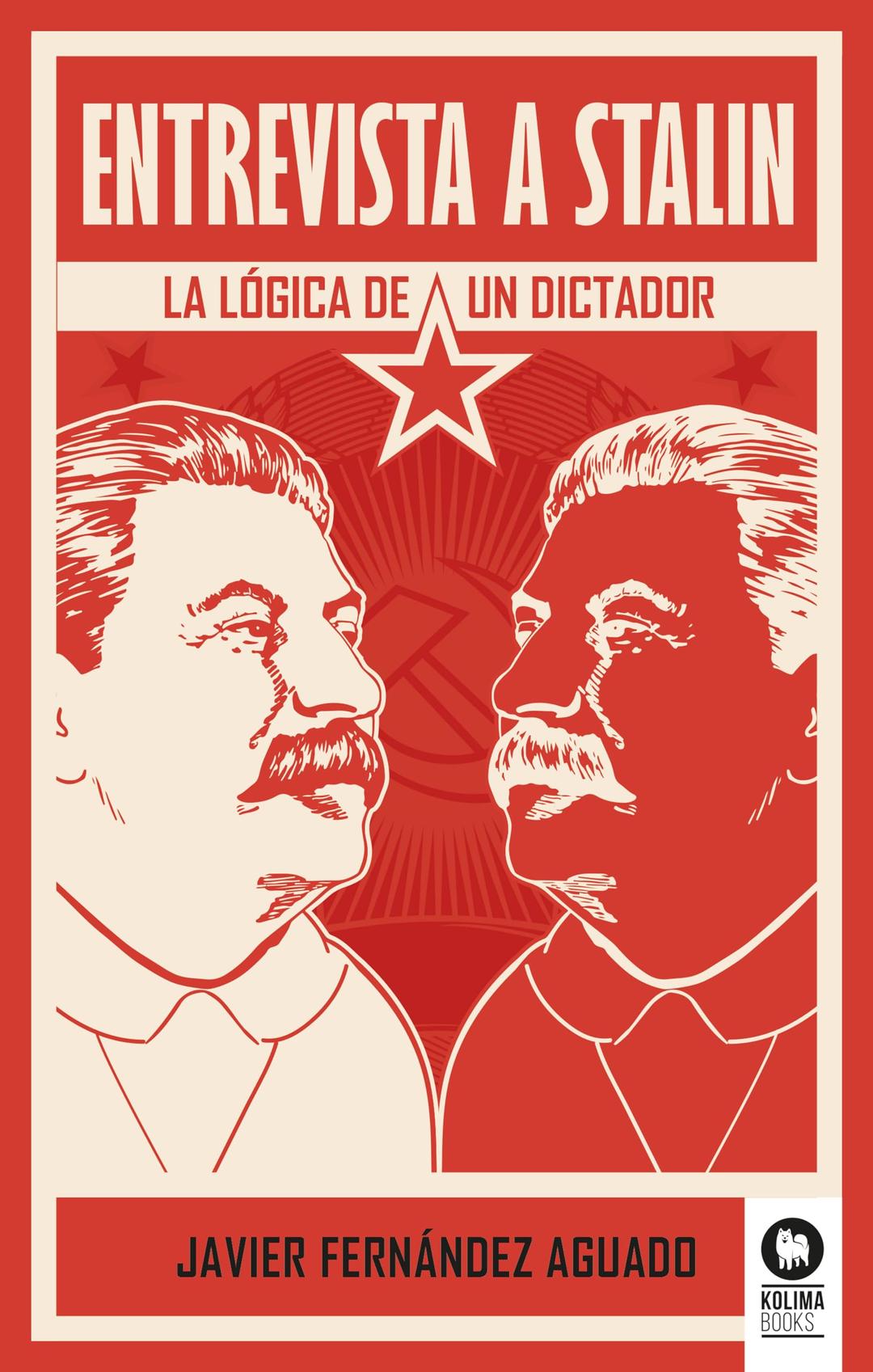 Entrevista a Stalin: La lógica de un dictador (Directivos y líderes)