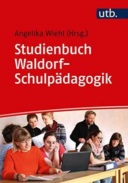 Studienbuch Waldorf-Schulpädagogik