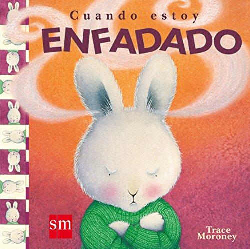 Cuando estoy enfadado (Sentimientos)