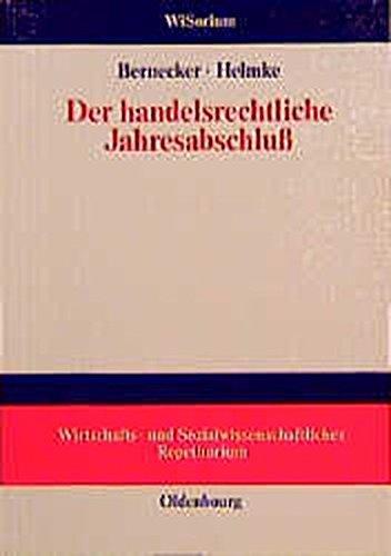 Der handelsrechtliche Jahresabschluß (WiSorium - Wirtschafts- und Sozialwissenschaftliches Repetitorium)