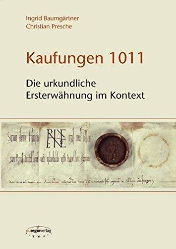 Kaufungen 1011: Die urkundliche Ersterwähnung im Kontext