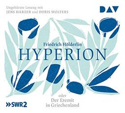 Hyperion oder Der Eremit in Griechenland: Ungekürzte Lesung mit Jens Harzer und Doris Wolters (5 CDs)