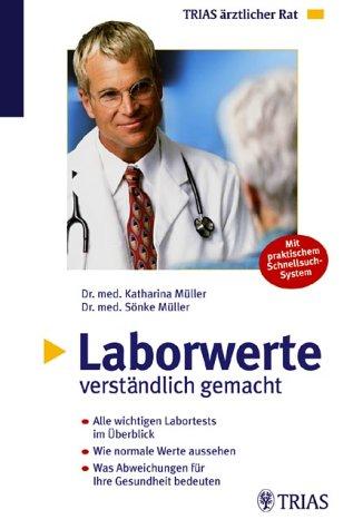 Laborwerte verständlich gemacht