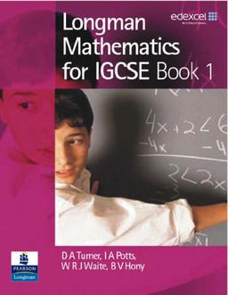 Longman Mathematics for IGCSE: Bk. 1