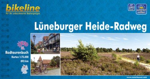 Bikeline Radtourenbuch: Lüneburger Heide-Radweg: Radtourenbuch und Karte 1 : 75.000, 893 km, wetterfest/reißfest, GPS-Tracks Download