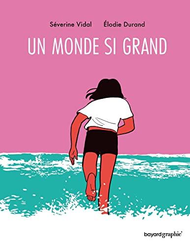 Un monde si grand