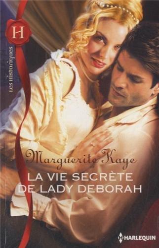 La vie secrète de lady Deborah