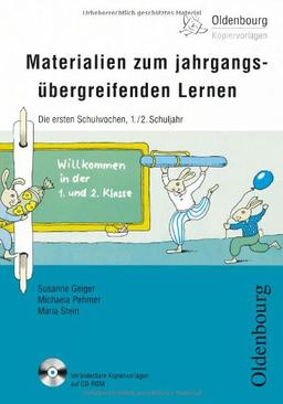 Materialien zum jahrgangsübergreifenden Lernen 1./2. Schuljahr. Die ersten Schulwochen