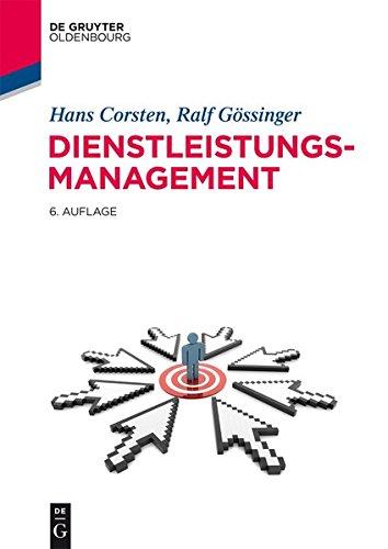 Dienstleistungsmanagement (Lehr- und Handbücher der Betriebswirtschaftslehre)