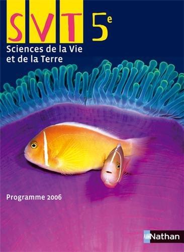 SVT 5e : sciences de la vie et de la Terre : programme 2006