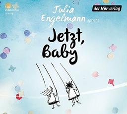 Jetzt, Baby: Neue Poetry-Slam-Texte