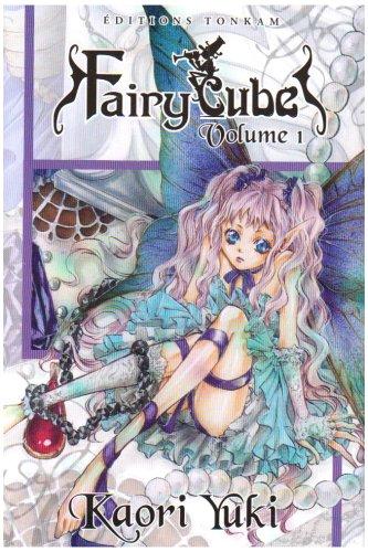 Fairy Cube, Tome 1 :