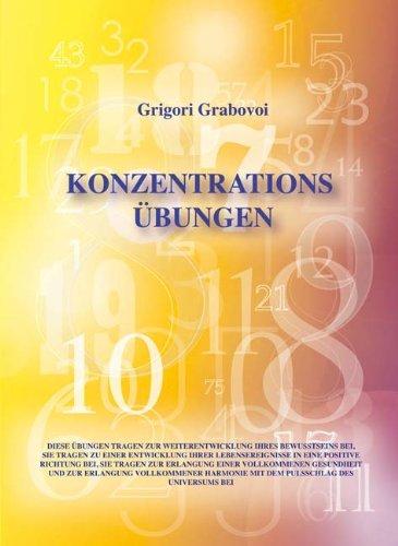 Grabovoi, G: Konzentrationsübungen für 31 Tage