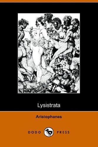 Lysistrata (Illustrated Edition) (Dodo Press)