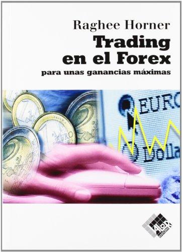 Trading en el Forex (Finanzas (valor))