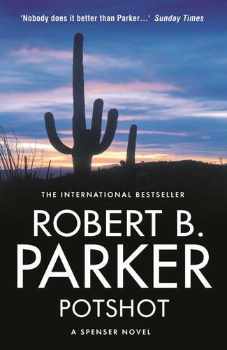 Potshot: A Spenser Novel