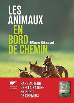 Les animaux en bord de chemin