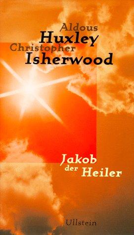 Jakob der Heiler. Eine Originaldrehbuchvorlage