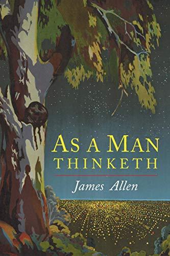 As a Man Thinketh