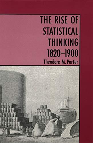 The Rise of Statistical Thinking, 1820-1900