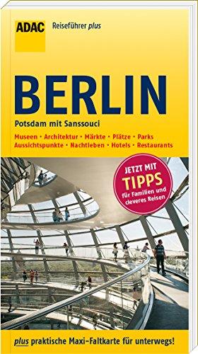 ADAC Reiseführer plus Berlin: mit Maxi-Faltkarte zum Herausnehmen