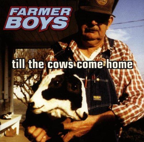 Till the Cows Come Home