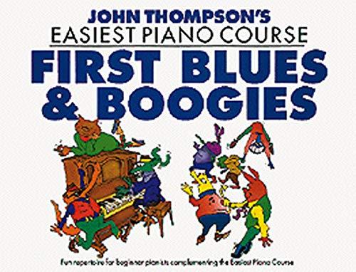 John Thompson's Easiest Piano Course: First Blues And Boogie: Noten, Lehrmaterial für Klavier