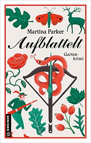 Aufblattelt: Gartenkrimi (Kriminalromane im GMEINER-Verlag)