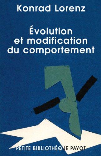 Evolution et modification du comportement : l'inné et l'acquis