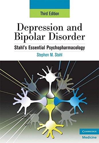 Depression and Bipolar Disorder: Stahl's Essential Psychopharmacology, 3rd edition (Essential Psychopharmacology Series)