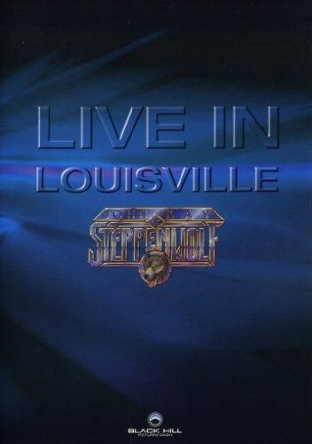 Steppenwolf - Live in Louisville