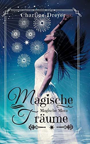 Magische Träume (Magische Mara)