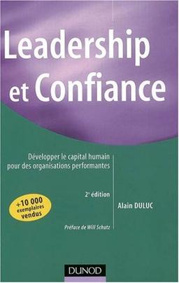 Leadership et confiance : développer le capital humain pour des organisations performantes