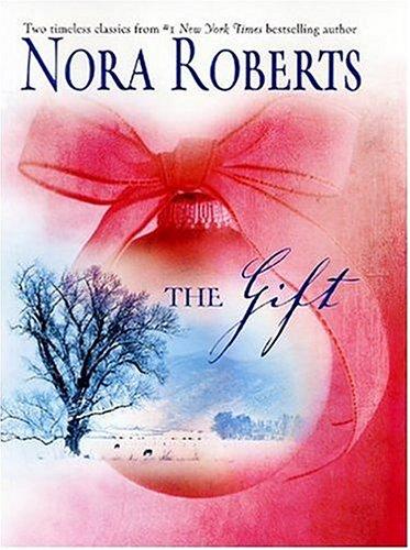 The Gift (Mira Hardbacks)