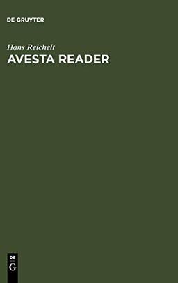 Avesta Reader: Texts, notes, glossary and index