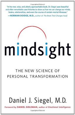 Mindsight: The New Science of Personal Transformation